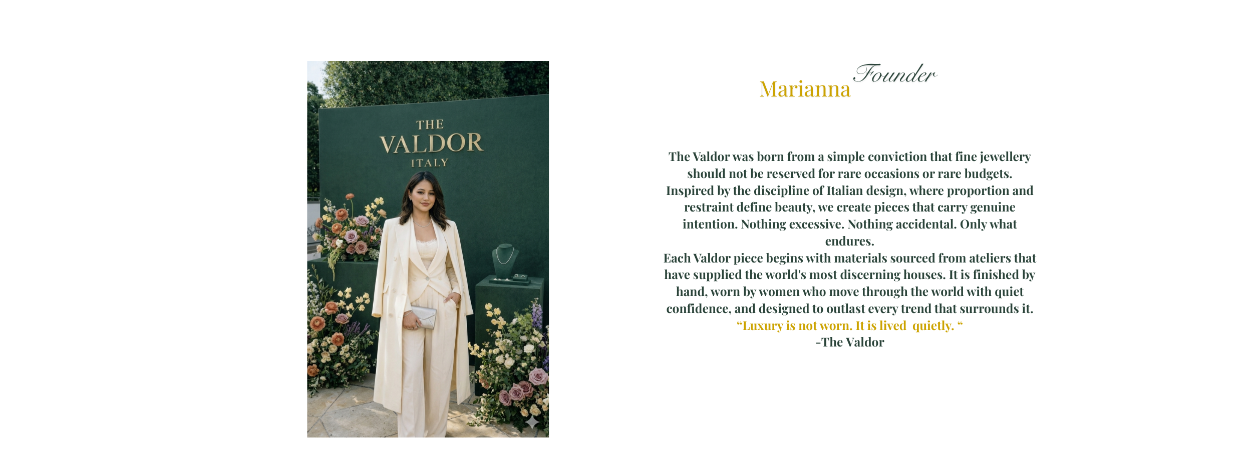 Woman in a white outfit standing next to a Valdor sign with text about the brand.